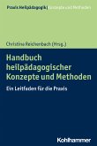 Handbuch heilpädagogischer Konzepte und Methoden (eBook, ePUB)