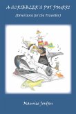 A Scribbler's Pot Pourri (eBook, ePUB)