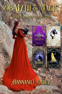 Of Myth & Magic: Series Starter Collection (eBook, ePUB) - Carey, Hannah E