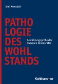 Pathologie des Wohlstands (eBook, ePUB)