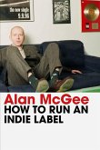 How to Run an Indie Label (eBook, ePUB)