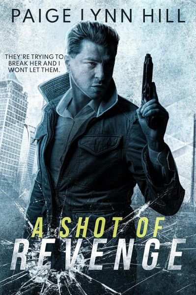 A Shot of Revenge (eBook, ePUB)