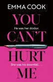 You Can't Hurt Me (eBook, ePUB)