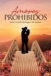 Amores Prohibidos (eBook, ePUB) - Bild 1