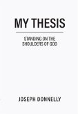 My Thesis (eBook, ePUB) My Thesis (eBook, ePUB)