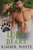 Lord of the Bears (Wild Ridge Bears, #1) (eBook, ePUB)