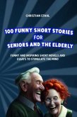100 Funny Short Stories for Seniors and the Elderly (eBook, ePUB)
