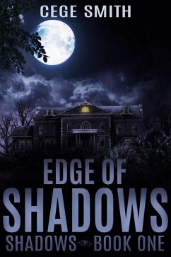 Edge of Shadows (Shadows #1) (eBook, ePUB) - Smith, Cege