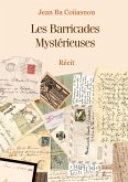 Les Barricades Mystérieuses (eBook, ePUB)