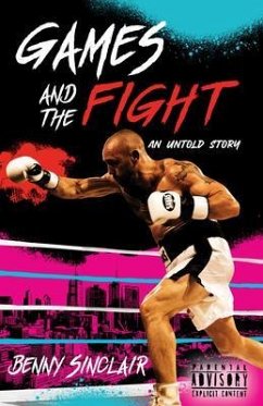 Games and the Fight (eBook, ePUB) - Sinclair, Benny
