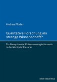 Qualitative Forschung als strenge Wissenschaft? (eBook, ePUB)