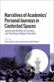 Narratives of Academics' Personal Journeys in Contested Spaces (eBook, ePUB)