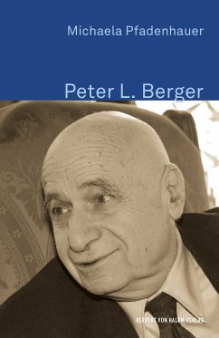 Peter L. Berger (eBook, ePUB) - Pfadenhauer, Michaela