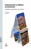Urbanización y hábitat en Bariloche (eBook, ePUB)
