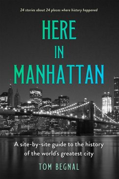 Here in Manhattan (eBook, ePUB) - Begnal Tom