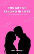 The Art of Falling In Love (eBook, ePUB) - Bild 1