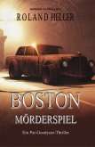 Boston - Mörderspiel: Ein Pat-Goodyear-Thriller (eBook, ePUB)