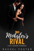 This Mobster's Rival (The Jackson Brothers, #3) (eBook, ePUB)