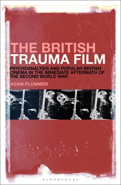 The British Trauma Film (eBook, ePUB) - Plummer, Adam