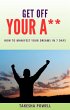 Get Off Your A**: How to Manifest Your... - Bild 1