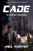 Firestreak: Cade - A Sci-fi Detective Thriller (eBook, ePUB)
