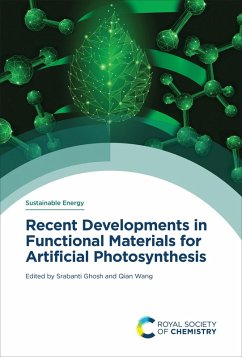 Recent Developments in Functional Materials for Artificial Photosynthesis (eBook, ePUB)