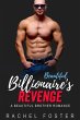 Beautiful Billionaire's Revenge (The... - Bild 1