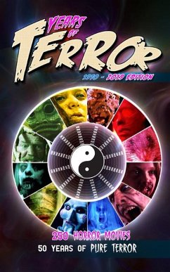 Cover Years of Terror 2019: 250 Horror Movies, 50 Years of Pure Terror (eBook, ePUB)