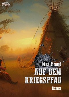 AUF DEM KRIEGSPFAD (eBook, ePUB) - Brand, Max