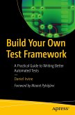 Build Your Own Test Framework (eBook, PDF)