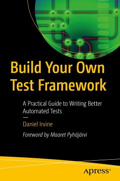 Build Your Own Test Framework (eBook, PDF) - Irvine, Daniel