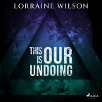 This is Our Undoing (MP3-Download)