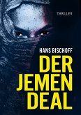 Der Jemen Deal (eBook, ePUB)