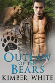 Outlaw of the Bears (Wild Ridge Bears, #2) (eBook, ePUB)