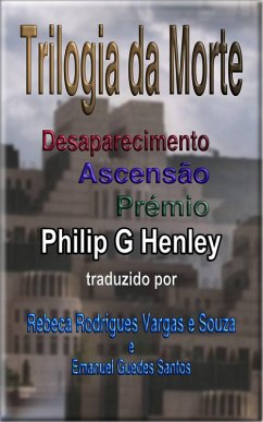 Trilogia da Morte (Série da Morte, #1) (eBook, ePUB) - Henley, Philip G