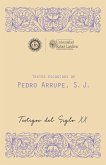 Textos escogidos de Pedro Arrupe, S. J (eBook, ePUB)