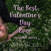 The Best Valentine's Day Ever and other stories (MP3-Download)