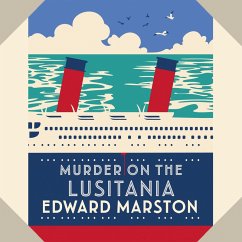 Murder on the Lusitania (MP3-Download) - Marston, Edward