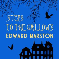 Steps To The Gallows (MP3-Download) - Marston, Edward