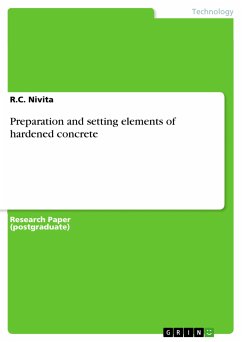 Preparation and setting elements of hardened concrete (eBook, PDF) - Nivita, R.C.