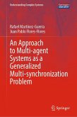 An Approach to Multi-agent Systems as a Generalized Multi-synchronization Problem (eBook, PDF)