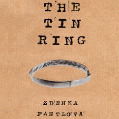 The Tin Ring (MP3-Download) - Fantlova, Zdenka
