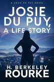 Josie Du Puy, A Life Story (eBook, ePUB)