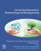 Current Developments in Biotechnology and Bioengineering (eBook, ePUB)