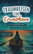 Traumreisen für Erwachsene (eBook,... - Bild 1