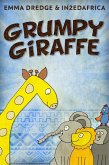 Grumpy Giraffe (eBook, ePUB)