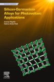 Silicon-Germanium Alloys for Photovoltaic Applications (eBook, ePUB)