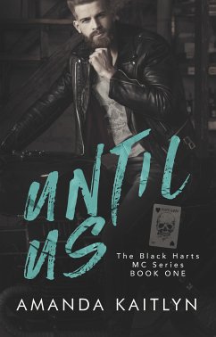 Until Us (eBook, ePUB) - Kaitlyn, Amanda