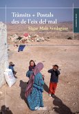 Trànsits + Postals des de l'eix del mal (eBook, ePUB)