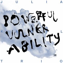 Powerful Vulnerability - Kadel,Julia Trio